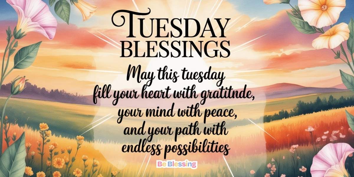 Good Morning Tuesday Inspirational Blessings