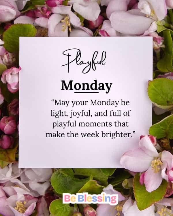 Happy Monday blessings for Fun