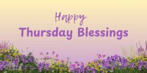 Thursday Blessings