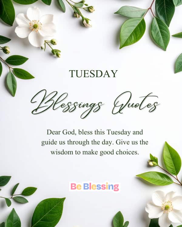 Tuesday Blessings Quotes