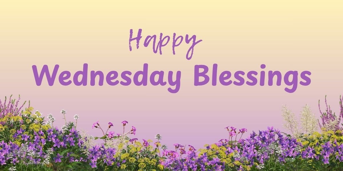 wednesday blessings