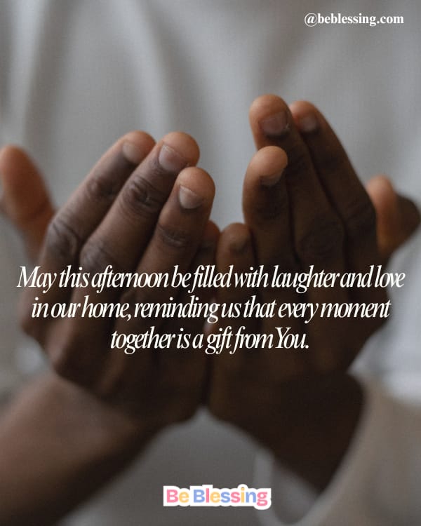 Afternoon Prayer For Family