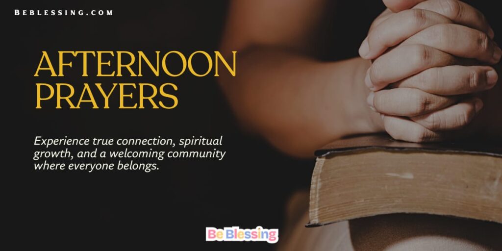 Afternoon Prayers