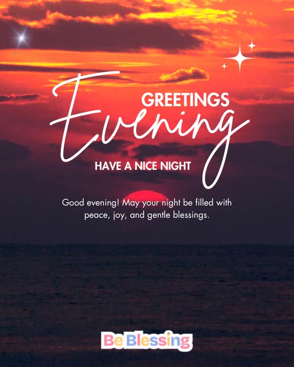 Good Evening Greetings