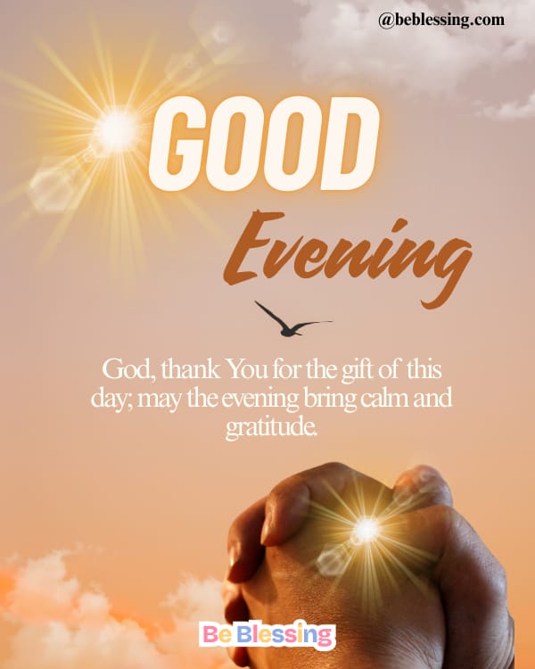 Good Evening Prayers And Blessings Quotes