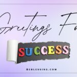 100+ Greetings for Success That Brighten Anyone’s Day
