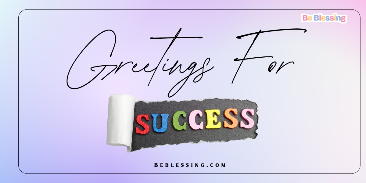 Greetings for Success