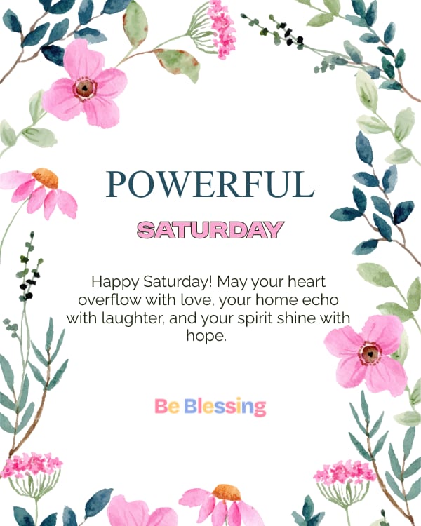 Powerful Saturday Weekend Blessings