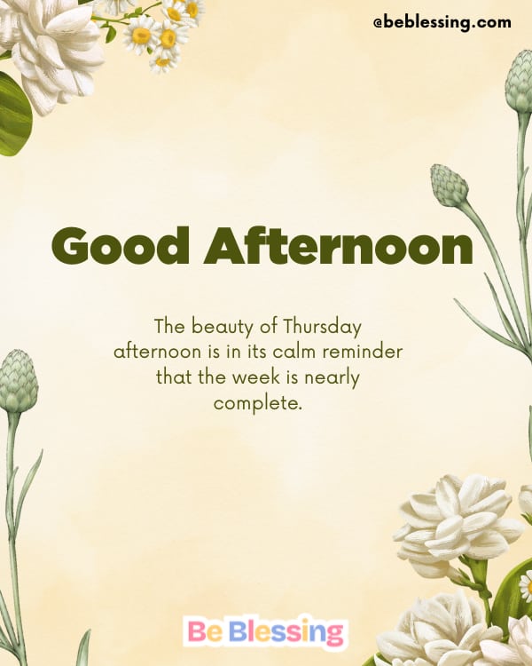 Thursday Afternoon Quotes