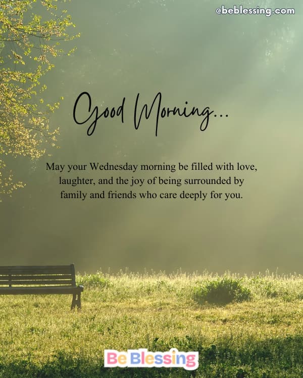 Wednesday Morning Blessings For Family And Friends